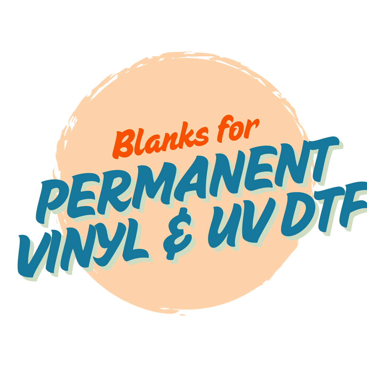 Vinyl & UV Transfer Blanks